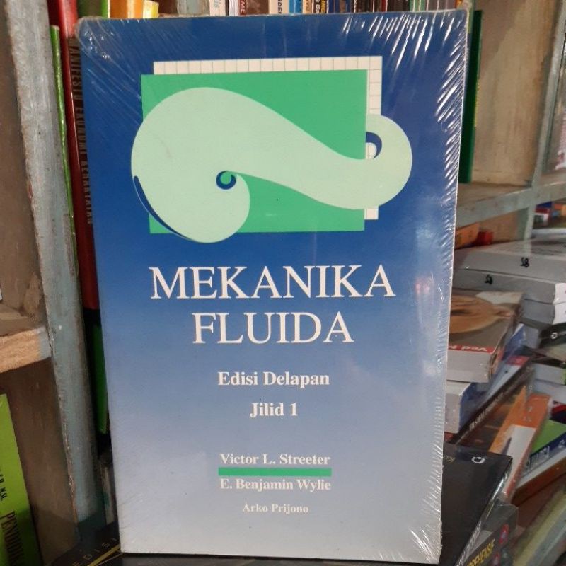 mekanika fluida edisi ke 8 jilid 1