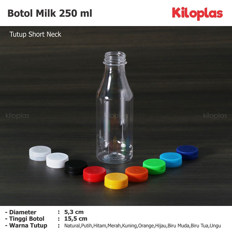 Botol Plastik 250 ml / Botol Milk 250 ml - Tutup Short Neck