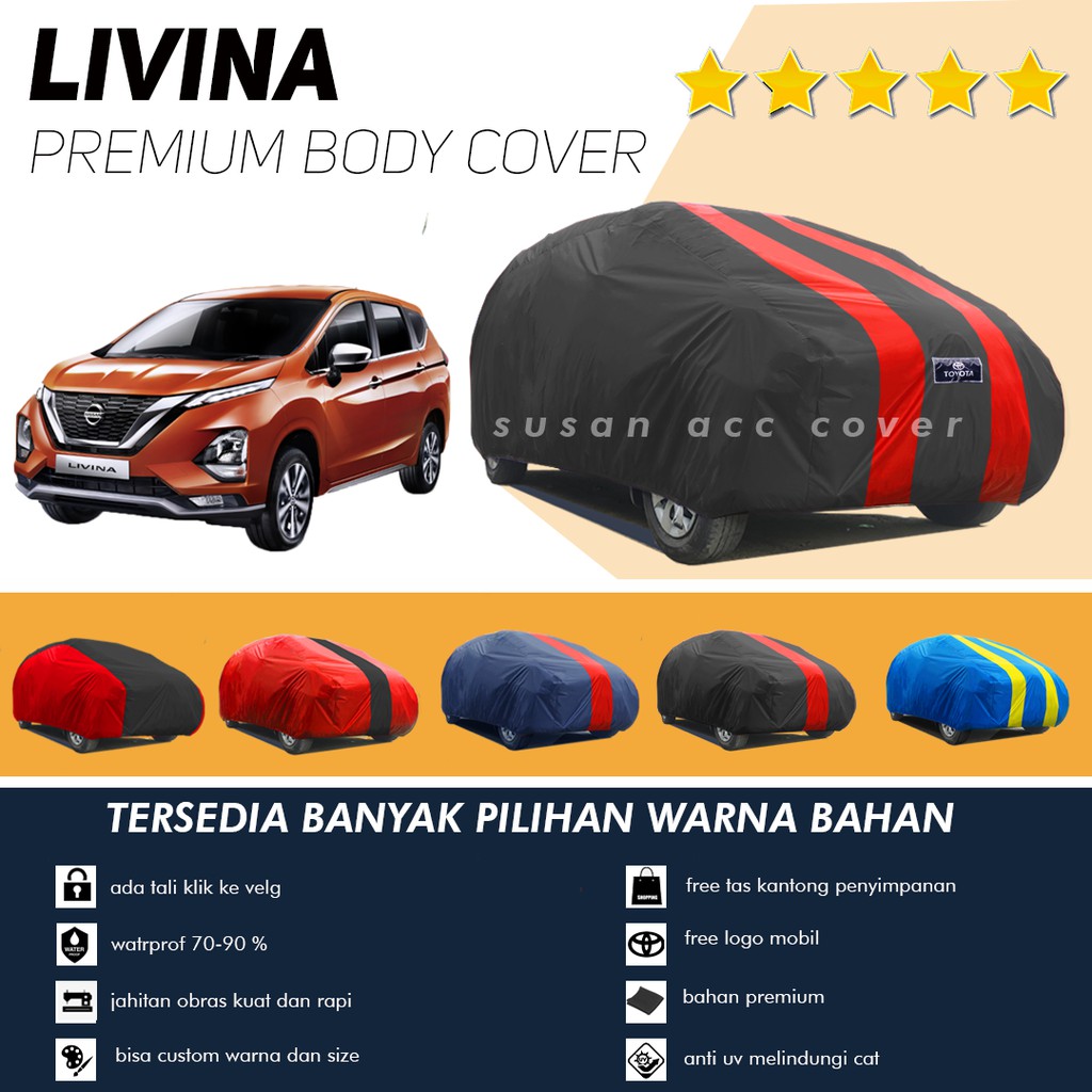 Body Cover Mobil Grand Livina Sarung Mobil Livina/Grand livina/livina x gear/livina xv/livina xr