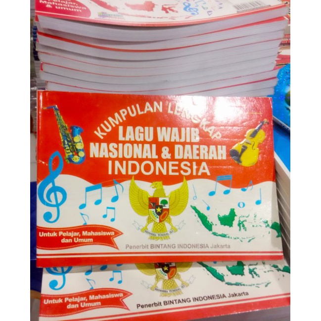 Jual BUKU KUMPULAN LAGU WAJIB NASIONAL DAN DAERAH INDONESIA | Shopee