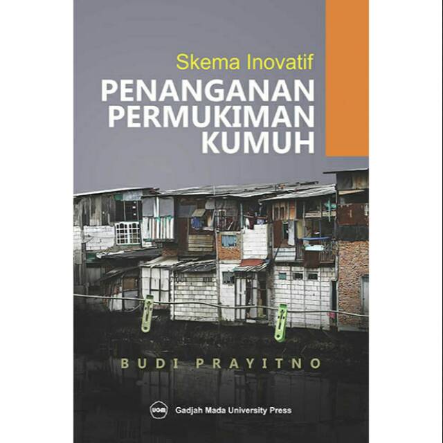 SEKEMA INOVATIF PENANGANAN PEMUKIMAN KUMUH