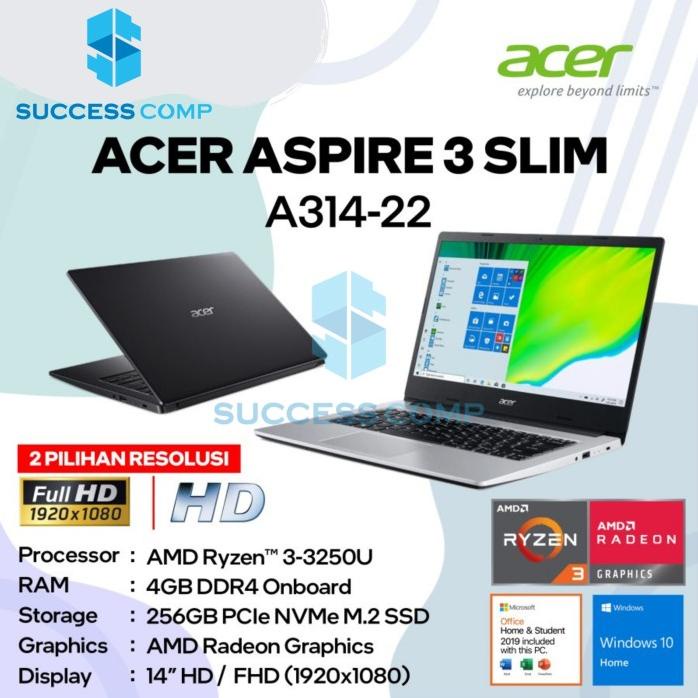 Acer Aspire 3 Slim A314-22 Amd Ryzen 3-3250U 4Gb 256Gb 14" Fhd W10 Ohs .