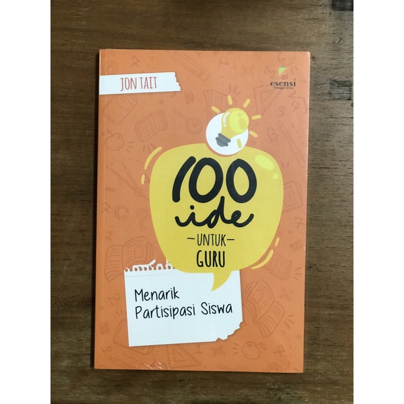 100 Ide Untuk Guru Menarik Partisipasi Siswa