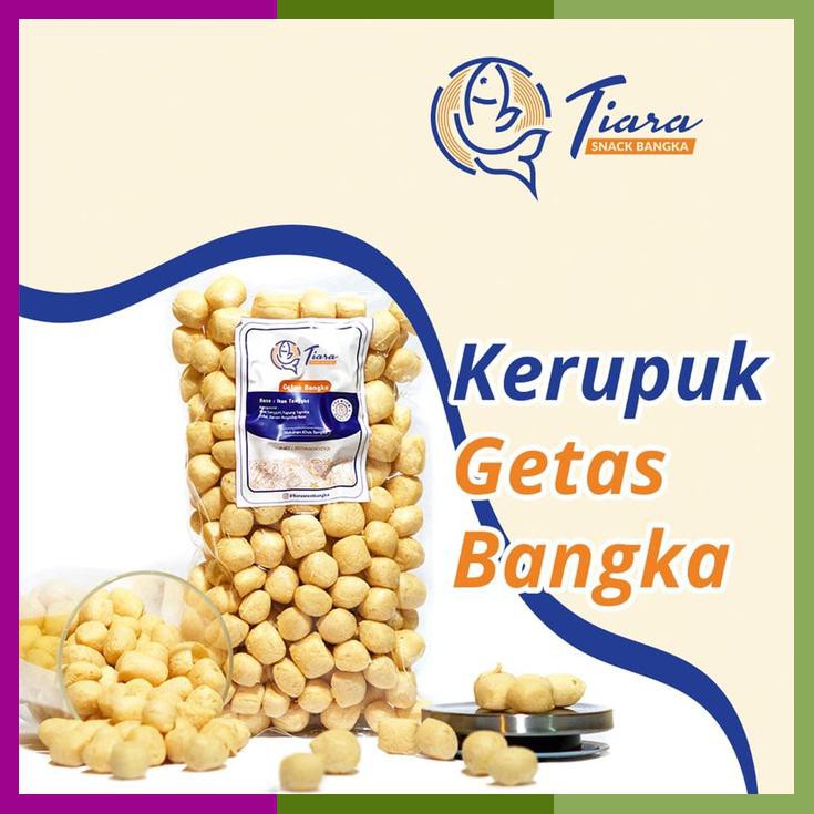 

Getas Getes Krupuk Kerupuk Kemplang Ikan Tenggiri Tiara Snack Bangka