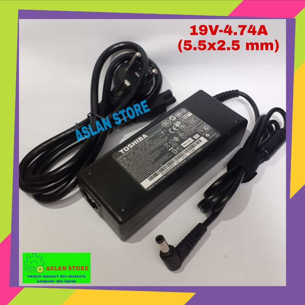 ADAPTOR Charger Original Toshiba 19V 4.74A (5.5*2.5)