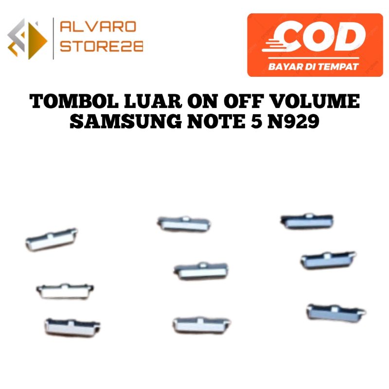 Tombol luar volume on off samsung Note 5 N920