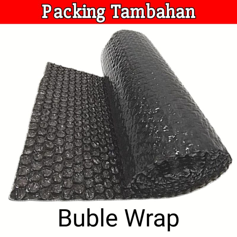 

Packing tambahan Bubble wrap