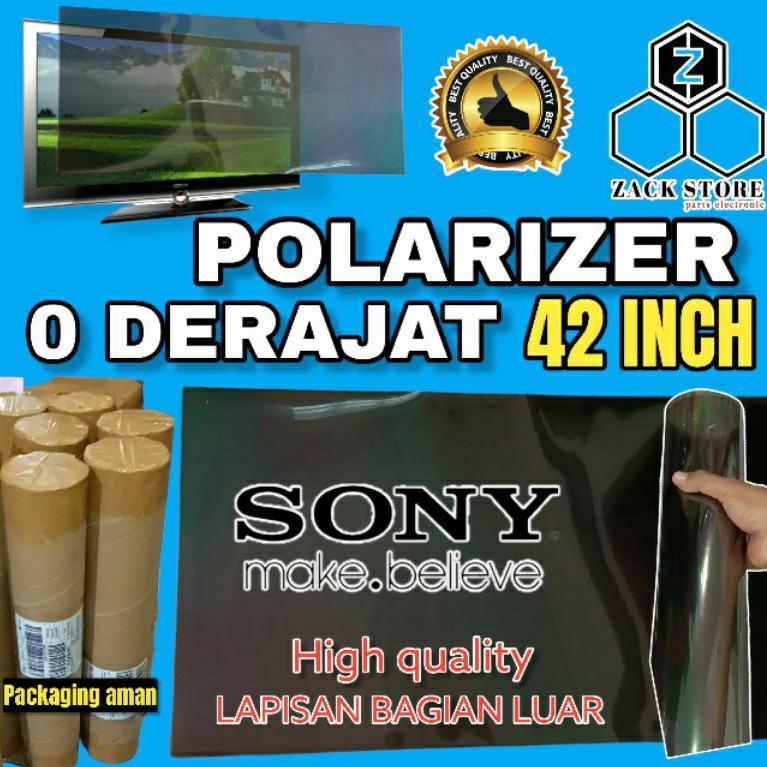POLARIS TV LED SONY 42 INC 0 DERAJAT BAGIAN  LUAR TV POLARIS POLARISER LED LCD