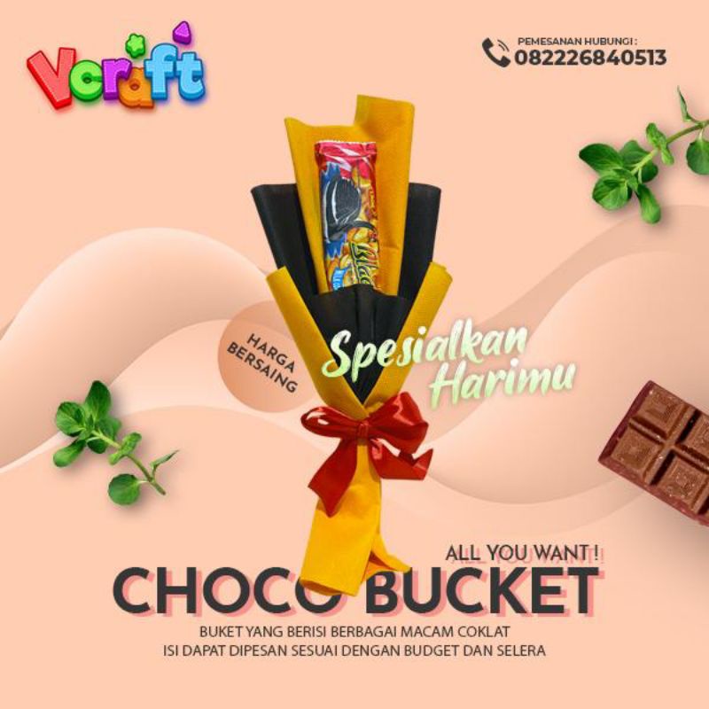 

Choco Bucket