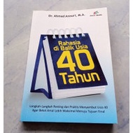

Rahasia Dibalik Usia 40 Tahun. PRO U MEDIA