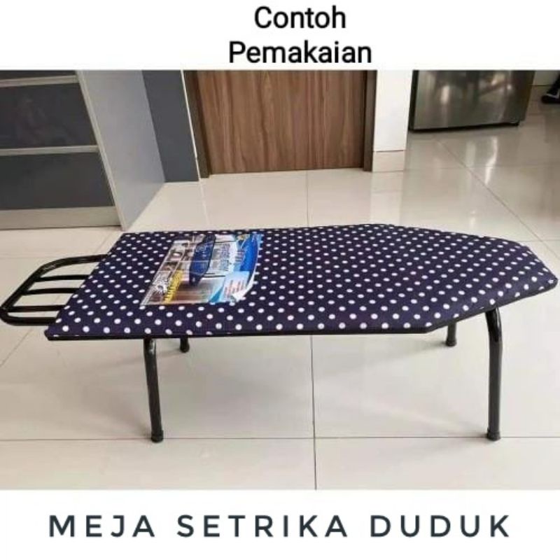 MEJA SETRIKA LESEHAN / MEJA SETRIKA DUDUK