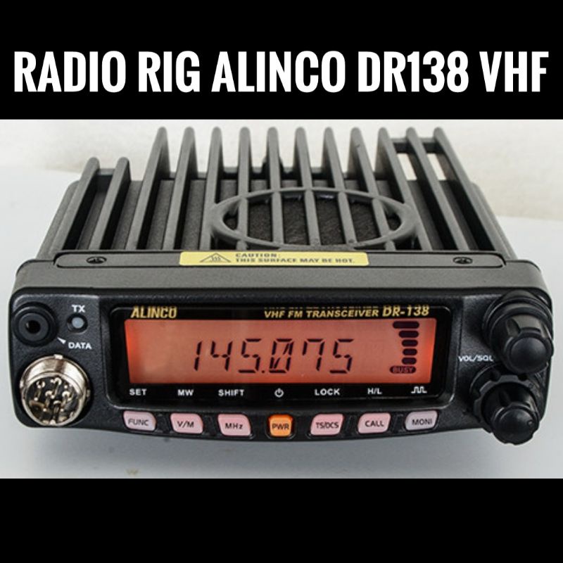 RADIO RIG ALINCO DR138 VHF 60 WATT / RIG ALINCO DR-138 VHF RIG MOBIL ALINCO DR 138 RADIO BASE ALINCO DR-138 VHF