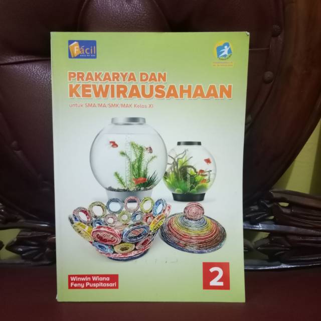 

Prakarya dan Kewirausahaan untuk SMAKelas 11