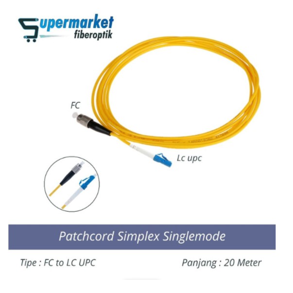 Patchcord Fiber Optik Simplex SM FC to LC UPC Panjang 20 Meter