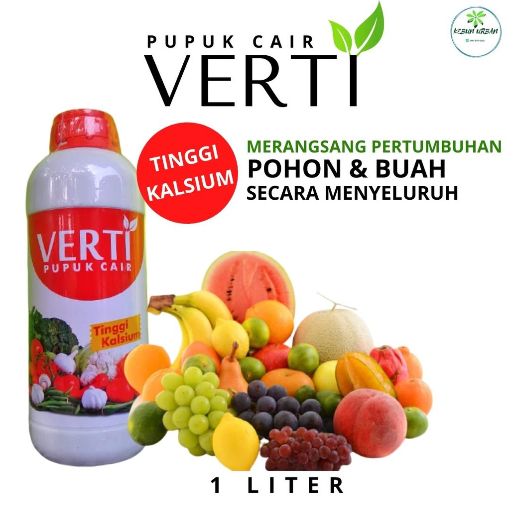 Pupuk Kalsium Anti Layu Daun Kuning / Nutrisi Tinggi Calsium (Ca) "VERTI CALS" 1 Liter