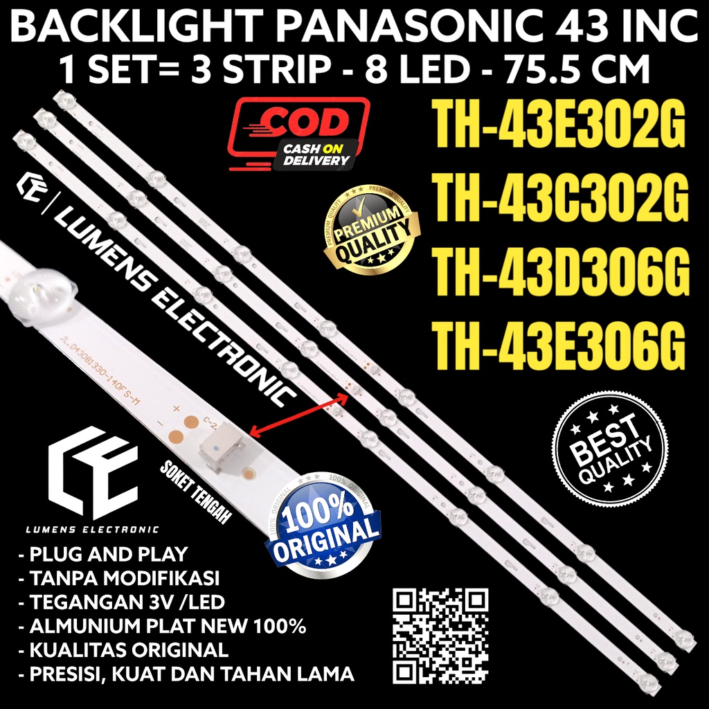 BACKLIGHT TV LED PANASONIC 43 INC TH 43E302 43C302 43D306 43E306 43E302G 43C302G 43D306G 43E306G G L
