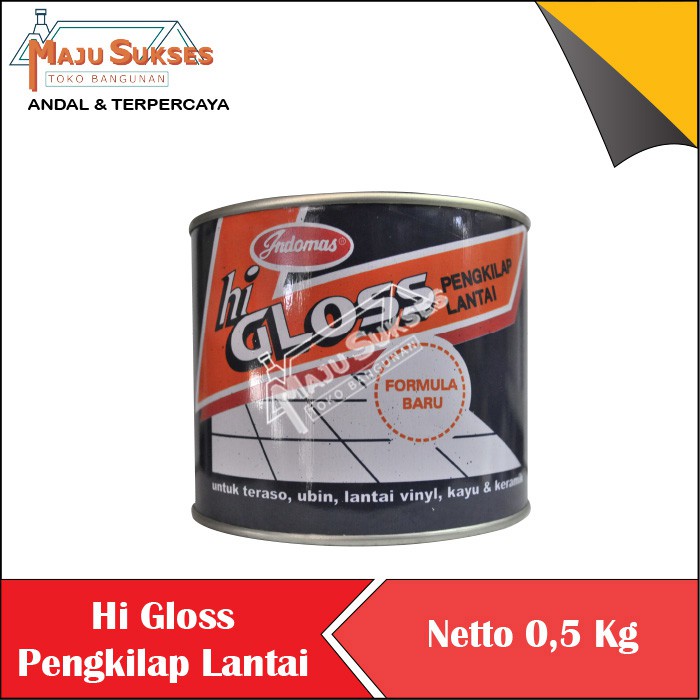 HI GLOSS PENGKILAP LANTAI KERAMIK MARMER KAYU VINYL TERASO UBIN HIGLOSS MAA 999  500 GR POLES LANTAI