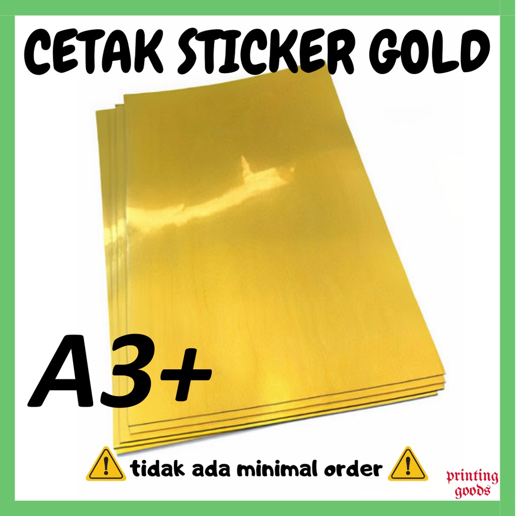 

CETAK STICKER GOLD A3+ / STIKER GOLD