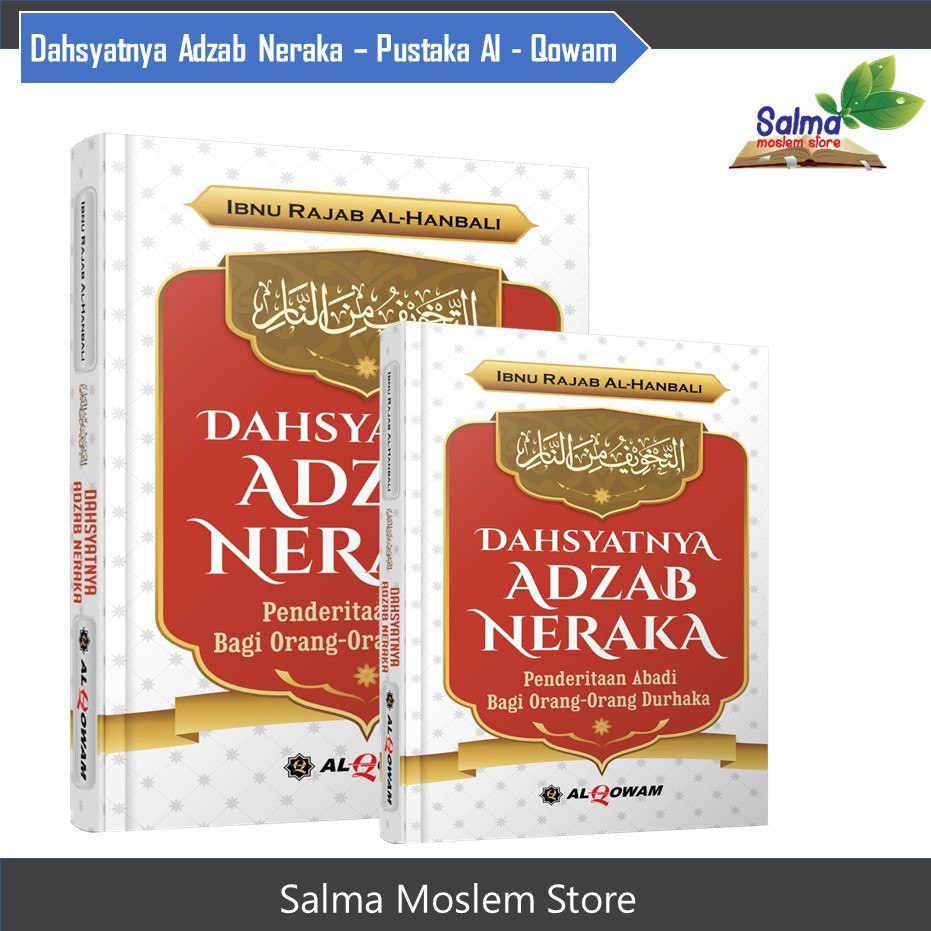 Buku Dahsyatnya Adzab Neraka - Pustaka Al-Qowam