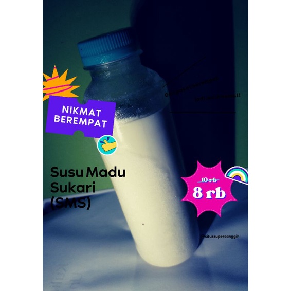 

SMS (Susu Madu Sukari) asli tanpa tambahan bahan lain