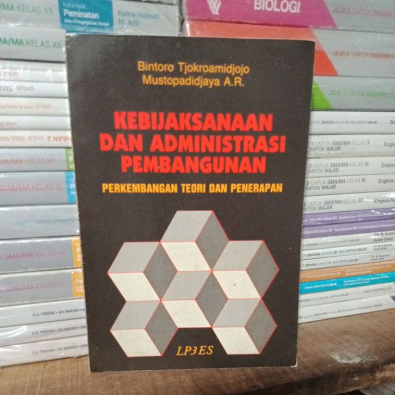 Original KEBIJAKSANAAN DAN ADMINISTRASI PEMBANGUNAN Perkembangan Teori dan Penerapan