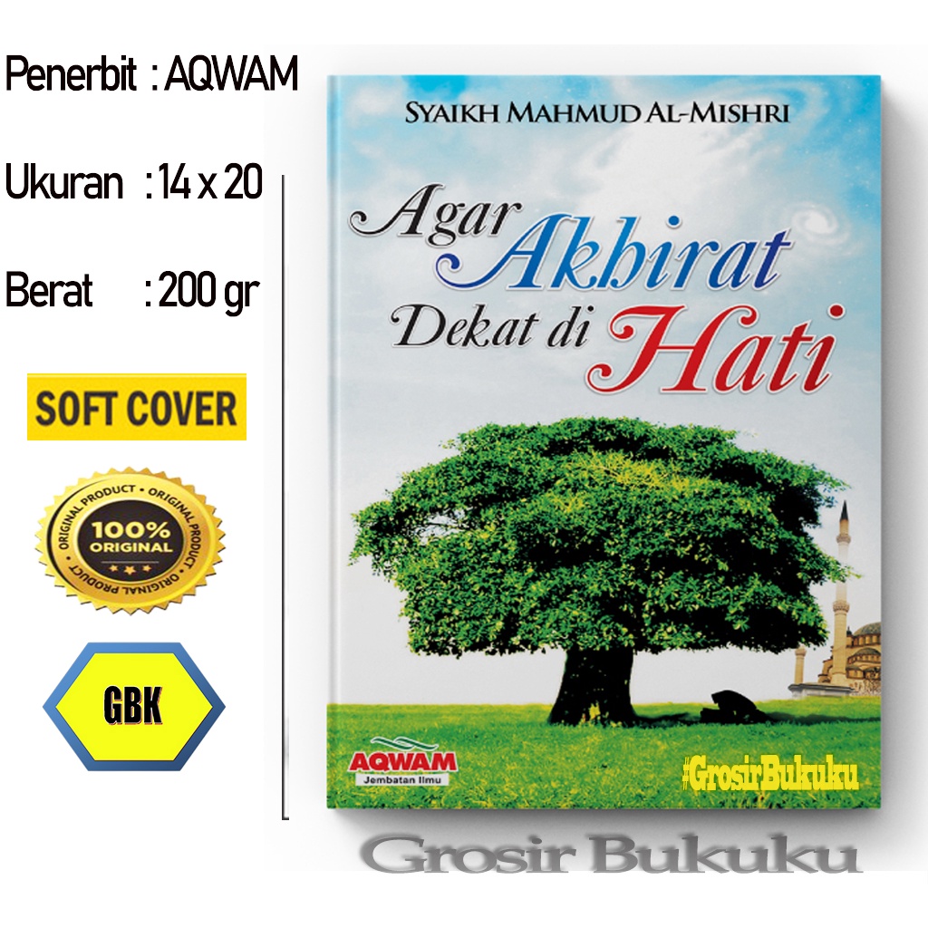 Buku Agar Akhirat Dekat Di Hati – AQWAM