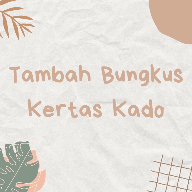 

Tambah Bungkus Kertas Kado