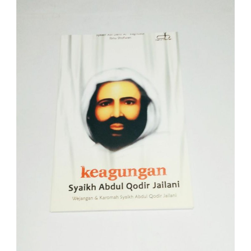 keagungan syaikh abdul qodir