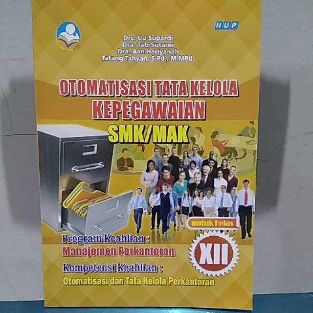 Otomatisasi Tata Kelola Kepegawaian Smk Kelas Xii Otkp Otp Ap Mp K13 Rev Hup Shopee Indonesia