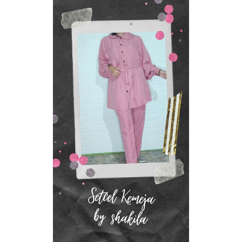 Setcel Onset kemeja shakila syakila