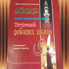 TERJEMAH QOWAIDUL LUGHOH - Ilmu Shorof
