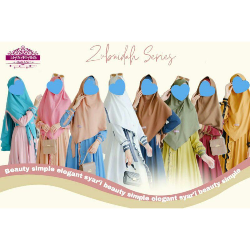 ZUBAIDAH SERIES | 100% ORIGINAL By LIANAHANS_MUSLIMWEAR