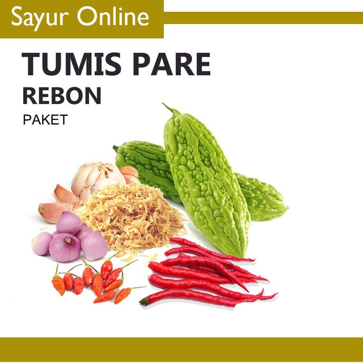 

[SayurOnline] PAKET LENGKAP TUMIS PARE REBON [1 Paket]