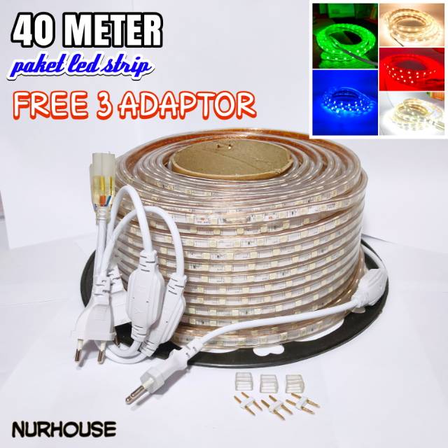 Led Strip Ac 220v Paket 40 Meter Lampu Selang Led Lampu Hias Plafon Free 3 Adaptor Indonesia