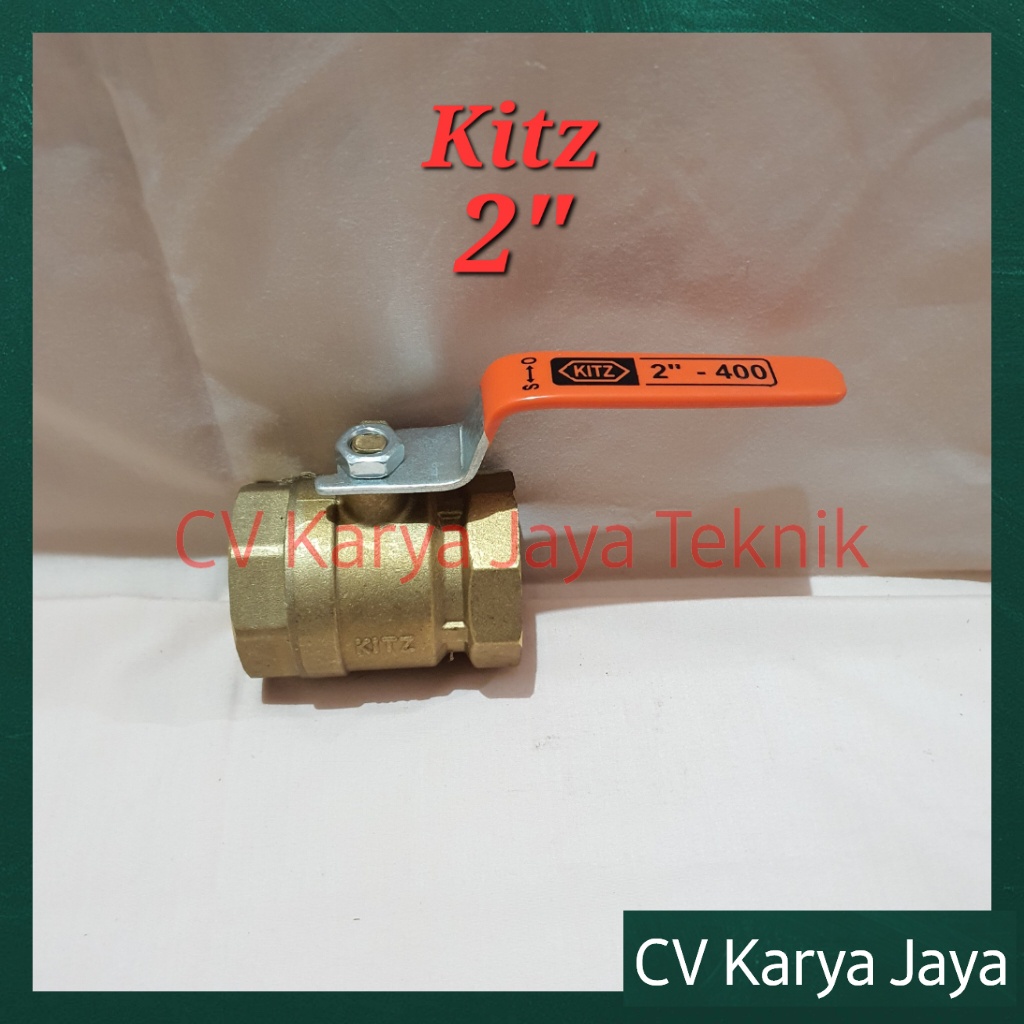 Ball Valve Kuningan Kitz  2” / Stop Kran 2 Inch
