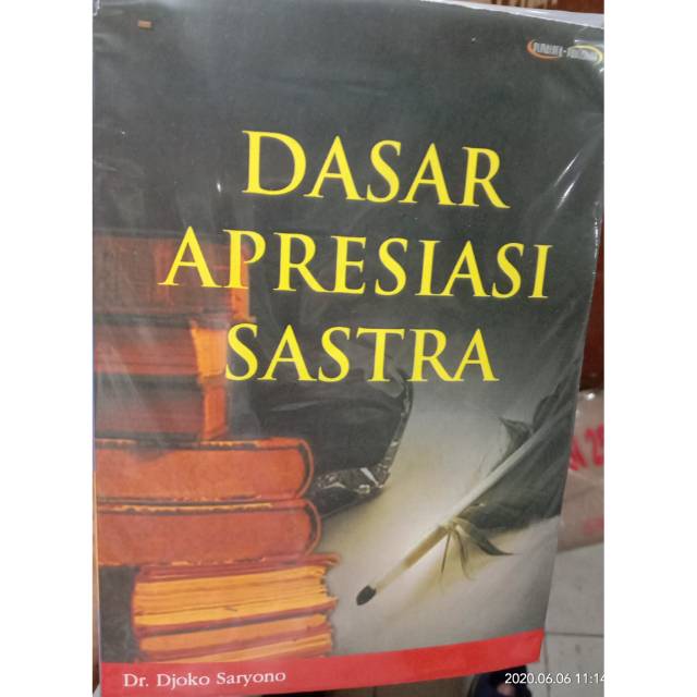 

DASAR APRESIASI SASTRA