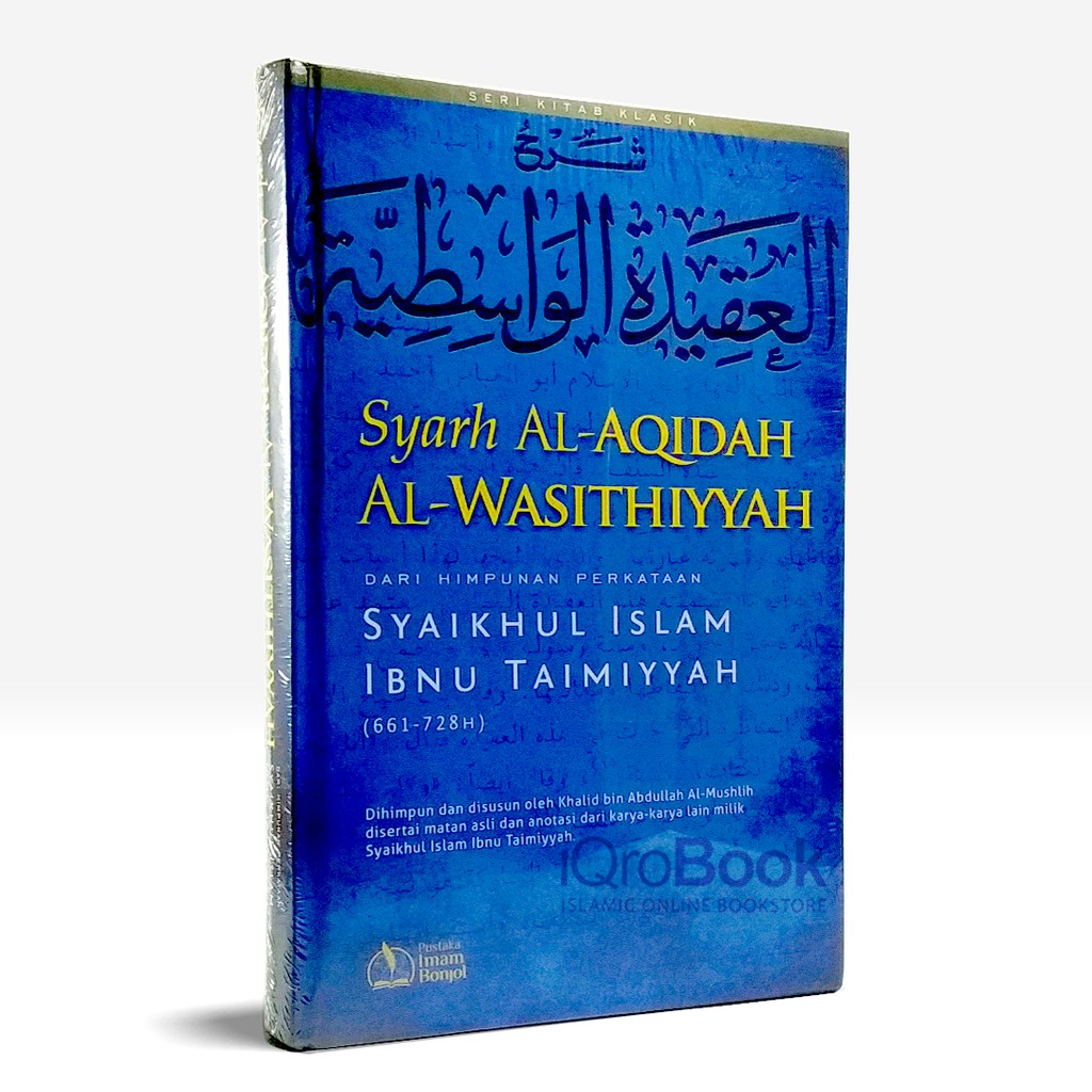 Syarah Aqidah Wasithiyyah | Ibnu Taimiyyah