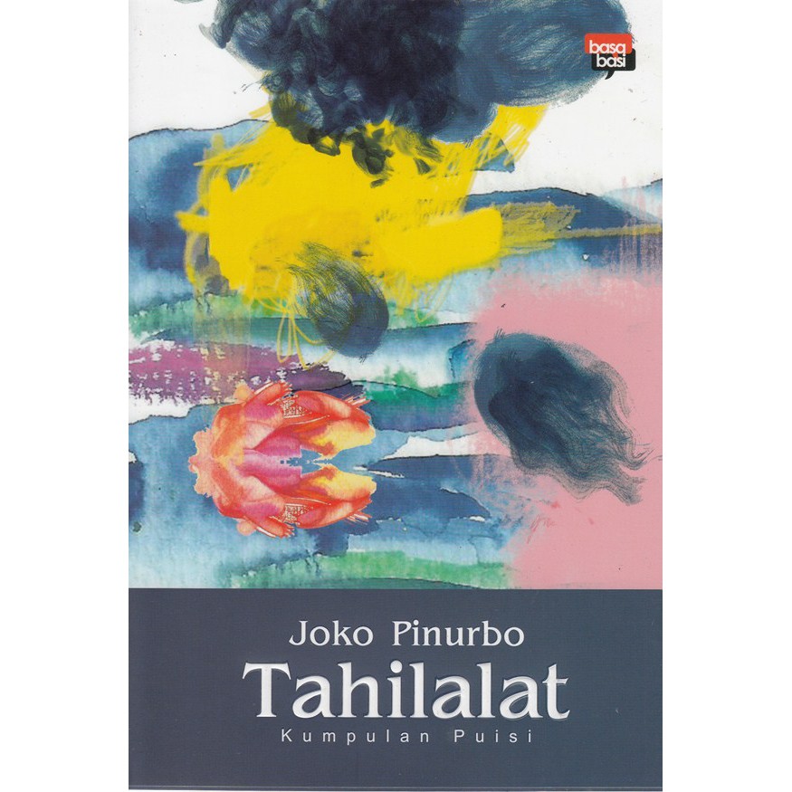 Tahilalat - Joko Pinurbo
