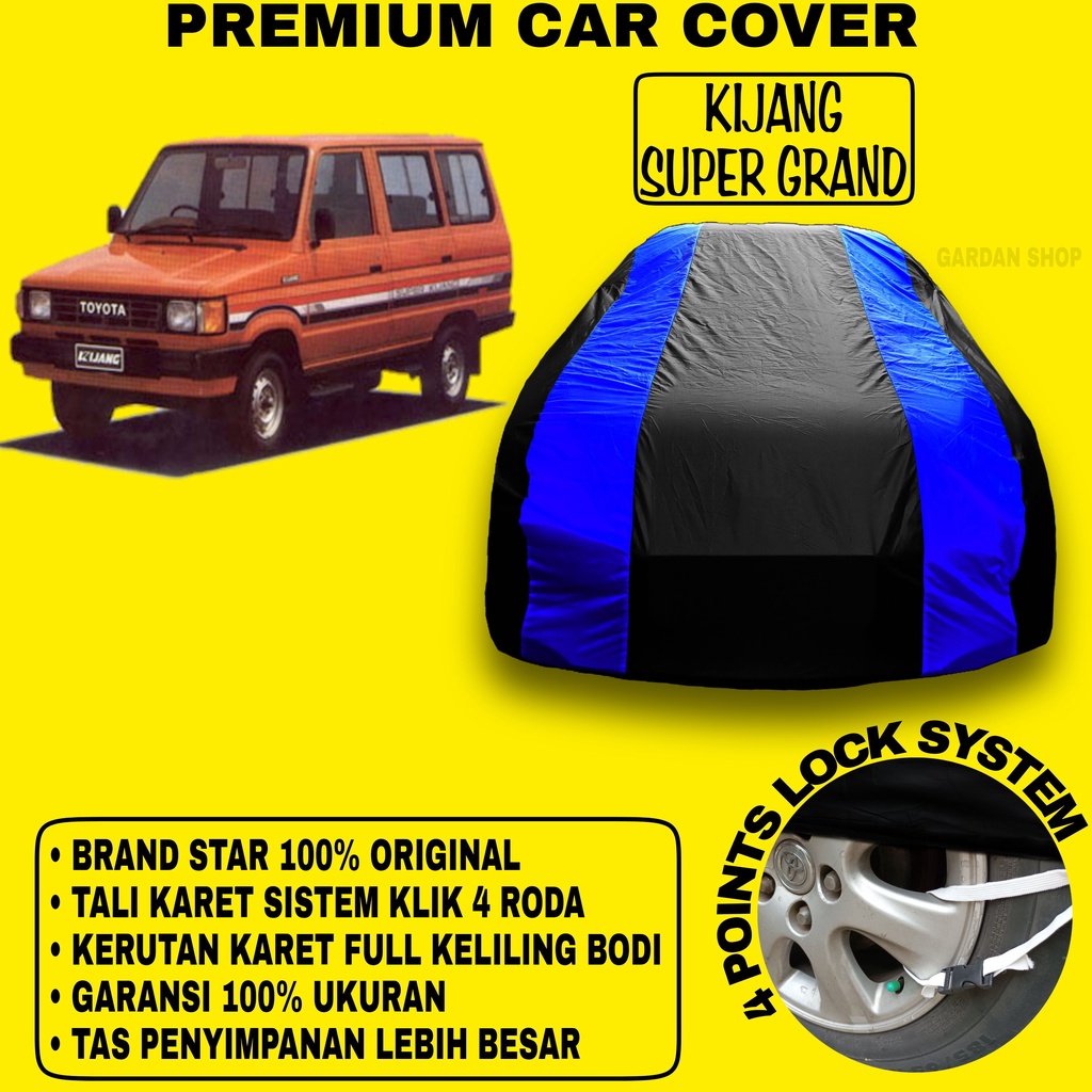 Body Cover KIJANG SUPER GRAND Sarung BIRU Penutup Pelindung Bodi Mobil Kijang Super Grand PREMIUM Blue Cover