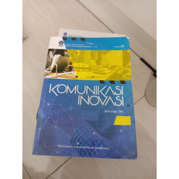 MODUL UT/BMP SKOM4315 KOMUNIKASI INOVASI SEMESTER 4