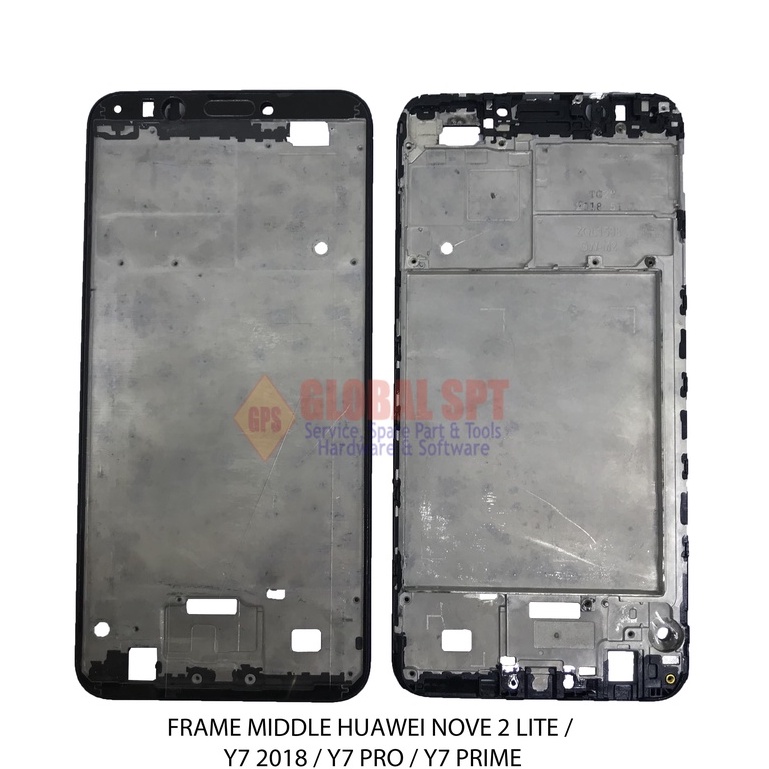 FRAME HUAWEI NOVA 2 LITE / TULANG TENGAH Y7 2018 / BEZZEL MIDDLE Y7 PRO / Y7 PRIME