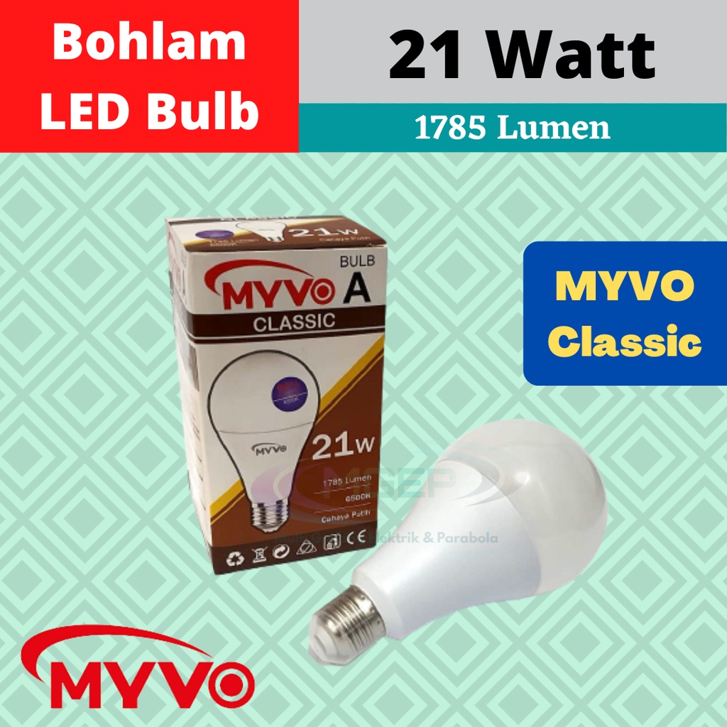 Myvo Classic Lampu Bohlam LED 21 Watt Murah Terang Bergaransi LED BULB