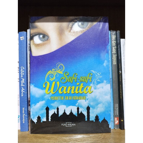 Sufi Sufi Wanita Penuntun Jalan Keindahan