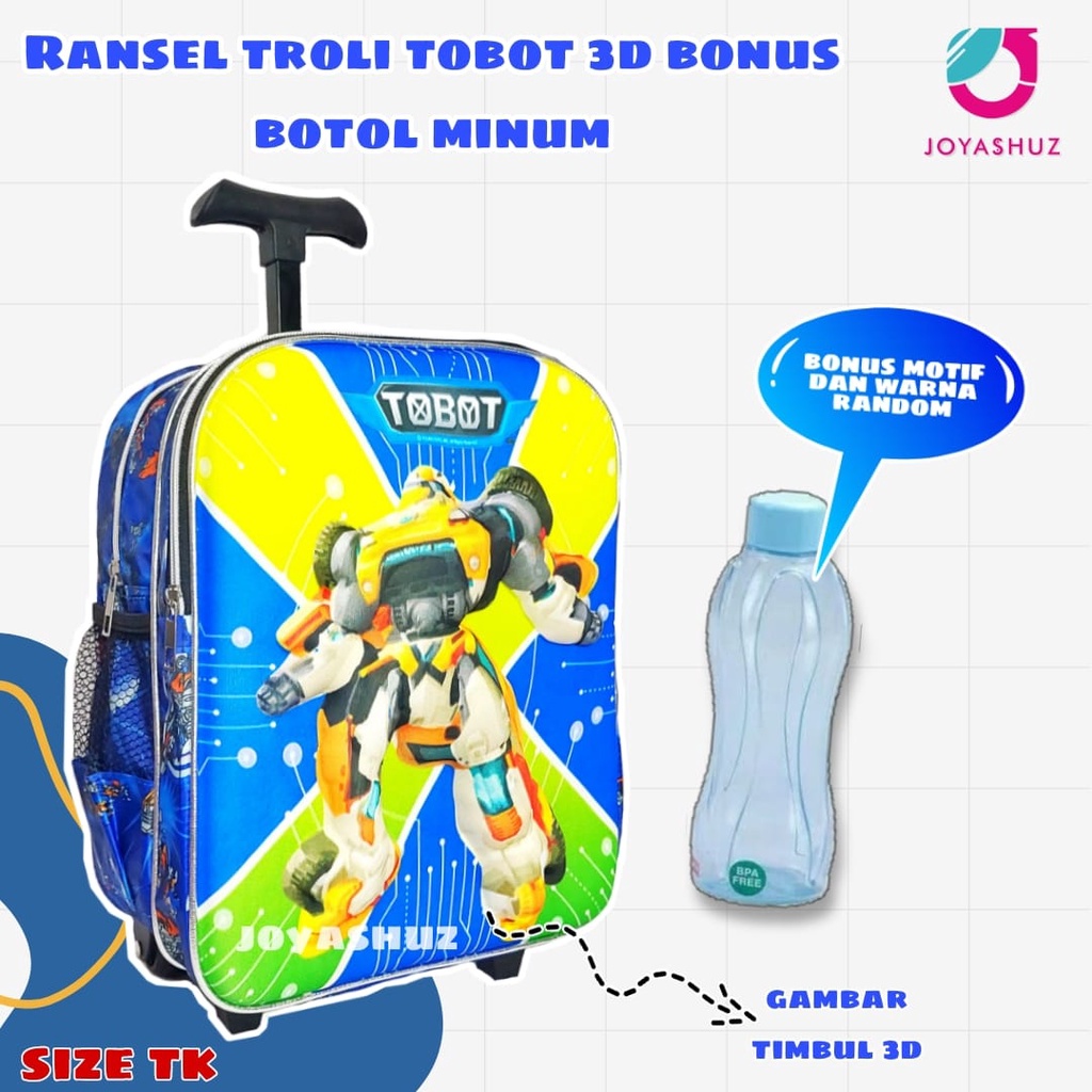 Tas Troli Anak Laki Laki Karakter Tobot Gratis Bonus - Ransel Anak Laki-laki - Ransel Troli Anak TK - Troli Tobot 3D - Tas Gratis Botol -  Tas Sekolah Anak Troli - Tobot - Tas Dorong Tobot - Joyashuz