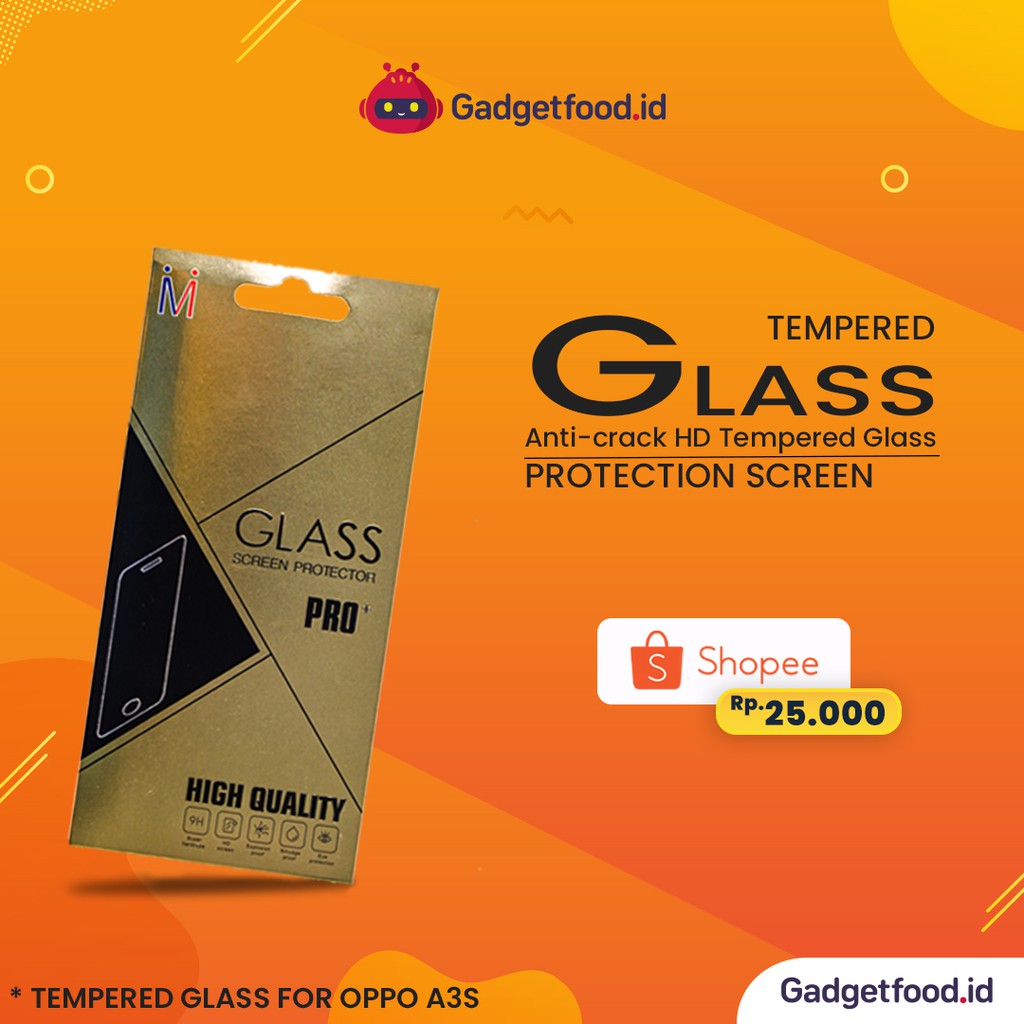 TEMPERED GLASS OPPO A3S ORIGINAL ANTIGORES AKSESORIS SMARTPHONE SCREEN PROTECTOR HP TERBARU COD