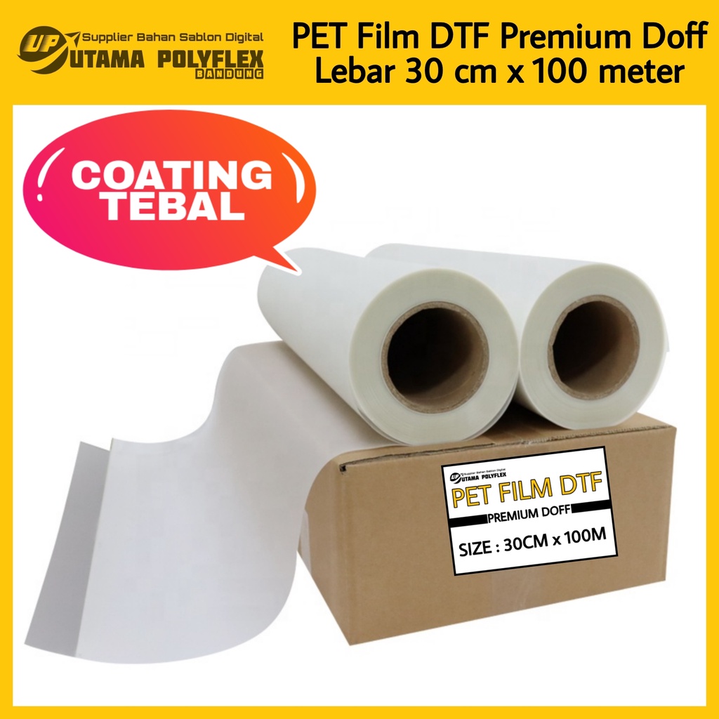 

(Khusus Roll) Pet Film DTF Lebar 30 cm Premium Doff Coating Tebal