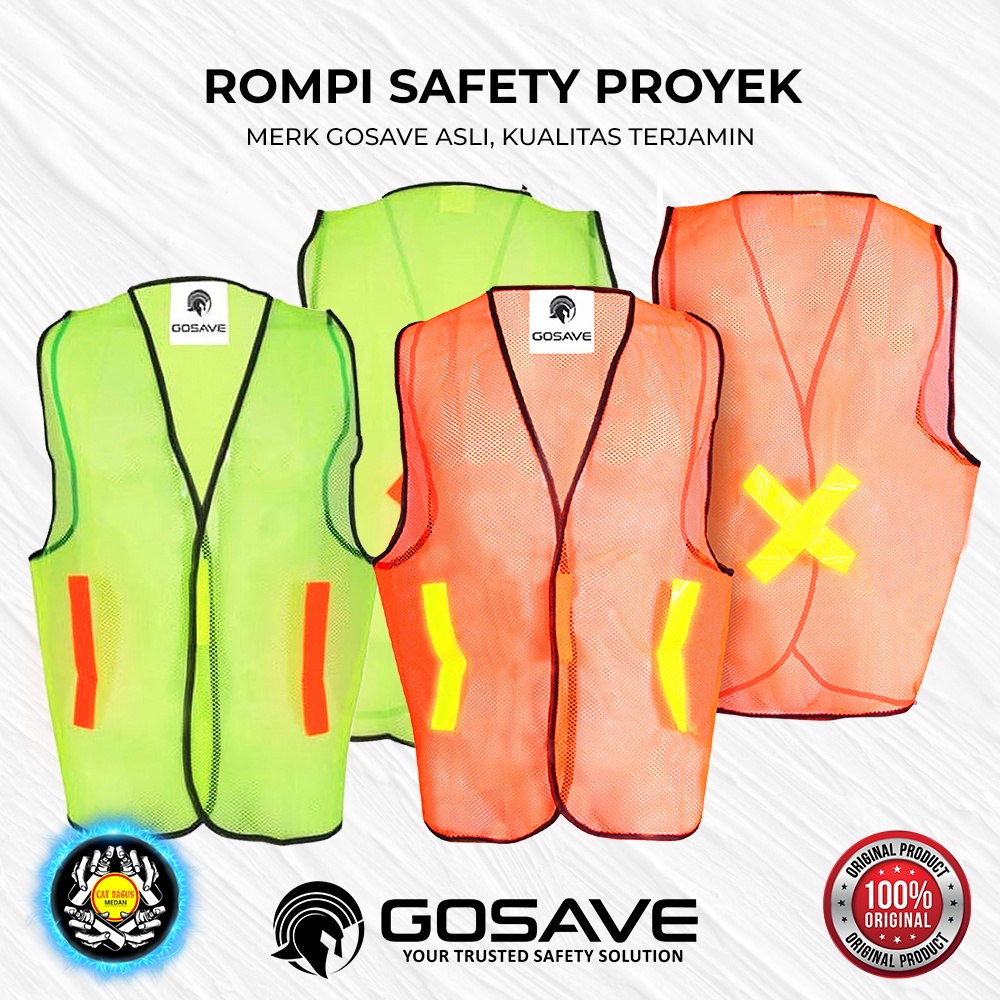 ROMPI SAFETY GOSAVE ASLI / BAJU SAFETY PROYEK GO SAVE ORIGINAL POLYESTER / ROMPI PENGAMAN JARING KES