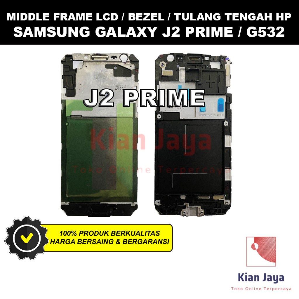 Middle Frame LCD Handphone Samsung Galaxy J2 Prime / G532 Tulang Casing Tatakan Bezel Bazel Hp