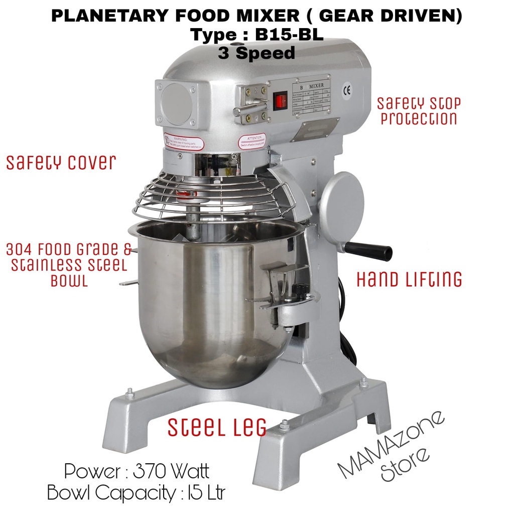 PLANETARY FOOD MIXER WITH GEAR B15-BL, MESIN PENGADUK ADONAN ROTI KUE, MESIN MIXER  HEAVY DUTY