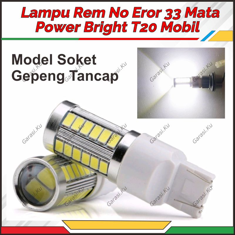 LAMPU SEIN KEDIP CEPAT MOBIL T20 7440 7443 T20 GEPENG TANCAP  LED 33 MATA CENIA AVANZA INNOVA REBORN